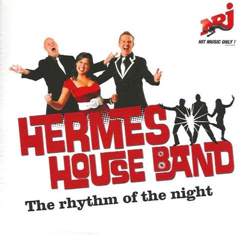 hermes house band rhythm of the night|Hermes House Band – The Rhythm Of The Night .